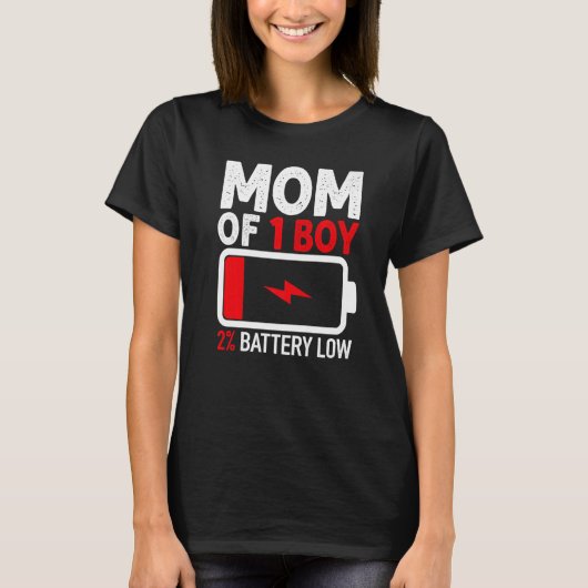 Mom of 1男の子の低電池からSon Mothers Day Wome Tシャツ (正面)