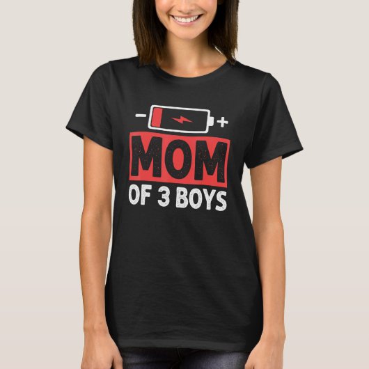 Mom Of 3 Boys Low Battery Mama Mother s Day Tシャツ (正面)