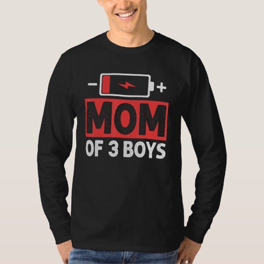 Mom Of 3 Boys Low Battery Mama Mother s Day Tシャツ (正面)