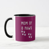 Mom of 8 paws マグカップ (左)