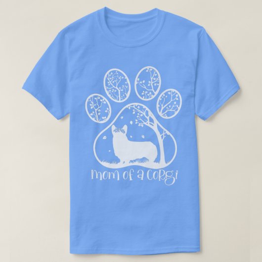 Mom Of A Corgi、おもしろい犬Mom887 Tシャツ (デザイン正面)