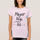 MOM OF BOYS LESS DRAMA MORE DIRT T-SHIRT Tシャツ (正面)