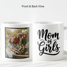 Mom of Girls Brush Script 1 Custom Photo コーヒーマグカップ