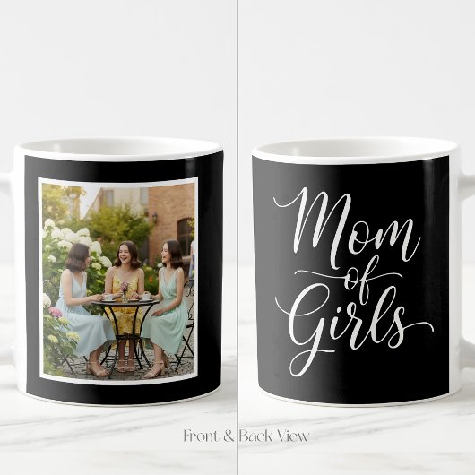 Mom of Girls Elegant Script 1 Custom Photo Black コーヒーマグカップ