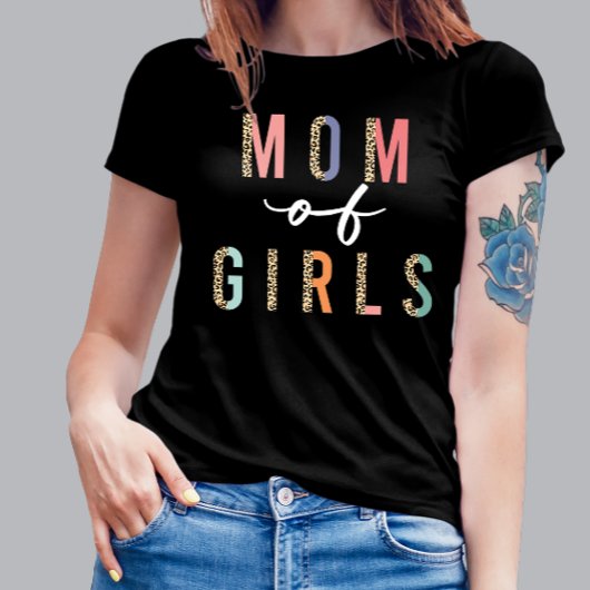 Mom Of Girls Tシャツ
