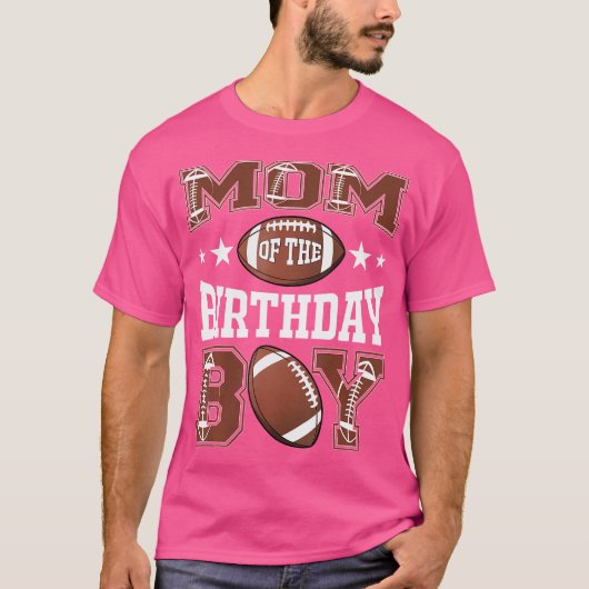 Mom Of The Birthday Boy Football Game Day Tシャツ (正面)