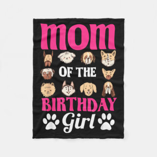 Mom Of The Birthday Girl Dog Paw Bday Party フリースブランケット