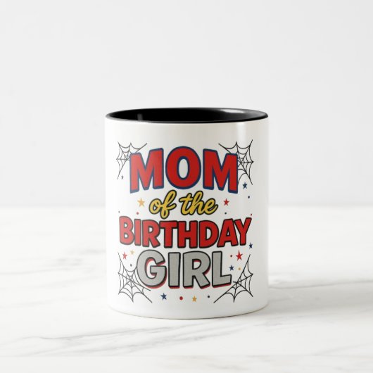 Mom of the Birthday Girl Mug  ツートーンマグカップ (中央)