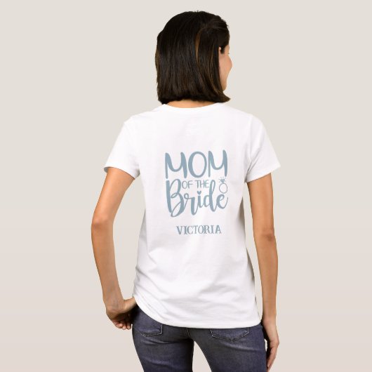 MOM of the BRIDE (名前) Tシャツ (裏面フル)