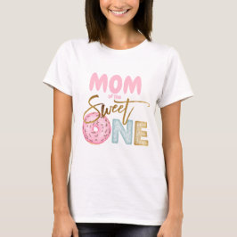 Mom of the Sweet One 1st Birthday Donutテーマかわいい Tシャツ