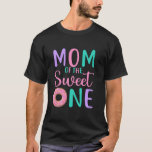 Mom of the Sweet one Mother 1st Birthday Girl Donu Tシャツ<br><div class="desc">Mom of the Sweet one Mother 1st Birthday Girl Doutパーティー長袖Tシャツ</div>