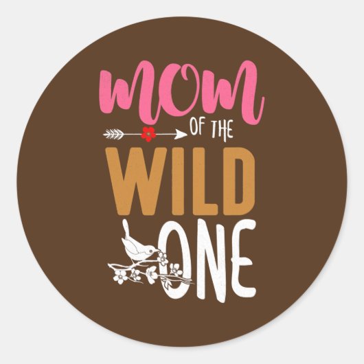 Mom of the Wild One Mother's Day Momma Mama  ラウンドシール (正面)