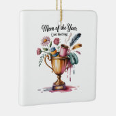 Mom Of The Year (Just Kidding) セラミックオーナメント (右)