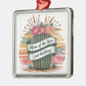 Mom Of The Year (Just Kidding) メタルオーナメント (左)