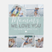 Mom Photo Collage 'We Love You' フリースブランケット (正面)