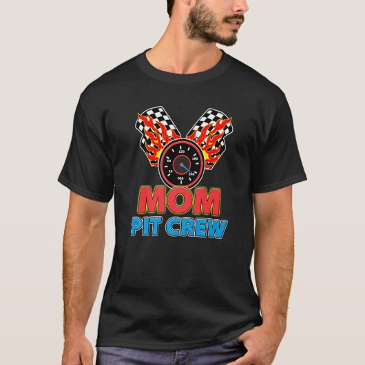 Mom Pit Crew Car Racer Family Matching Racing Them Tシャツ (正面)