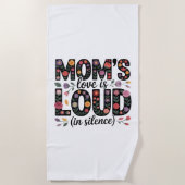 Mom’s Love Is Loud (In Silence) ビーチタオル (正面)