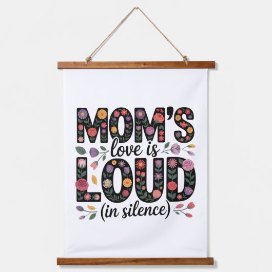 Mom’s Love Is Loud (In Silence) 吊り下げ型タペストリー (正面)