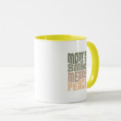 Mom’s Smile Means Peace – Green & Maron Mug マグカップ (正面右)