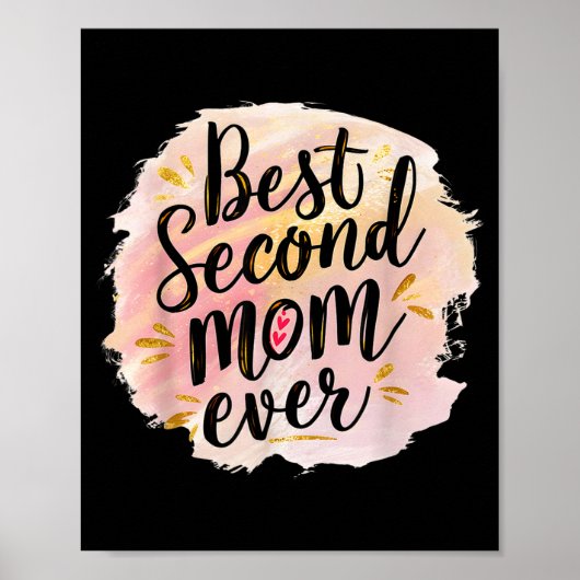 Mom second mom ever mother's day  ポスター (正面)