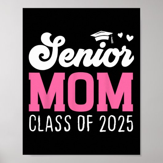 Mom Senior 2025 2025 Cl の誇り高き母に バック・トゥ・ ポスター (正面)