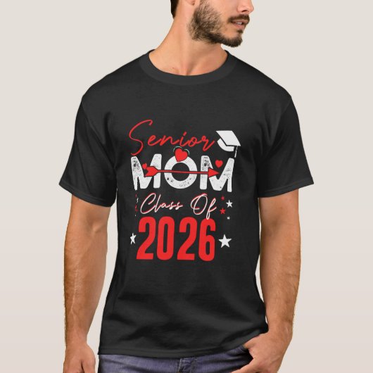 Mom Senior 2026 Proud Mom of A Class of 2026 Gradu Tシャツ (正面)