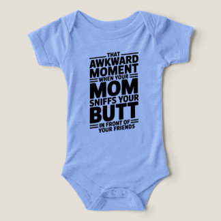 Mom Sniffs Butt Funny Baby Bodysuit Gift