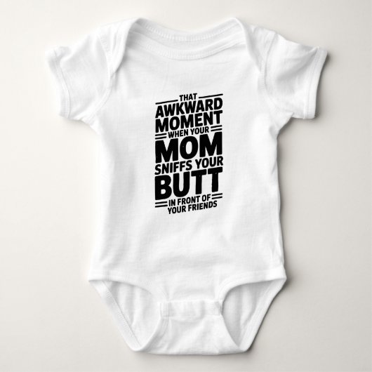 Mom Sniffs Butt Funny Baby Bodysuit Gift ベビーボディスーツ (正面)