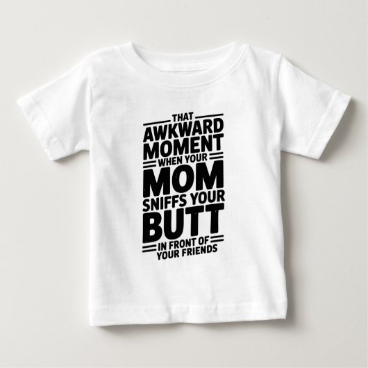 Mom Sniffs Butt Funny Baby Bodysuit Gift ベビーTシャツ (正面)