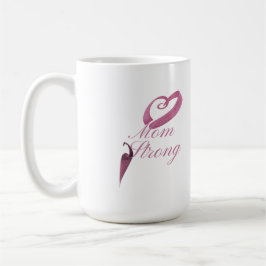 Mom Strong Cancer Awareness Mug – Inspirational Gi コーヒーマグカップ