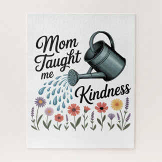 Mom Taught Me Kindness ジグソーパズル