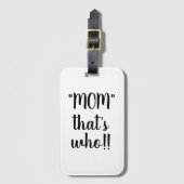 MOM THAT IS WHO荷物タグ ラゲッジタグ (正面縦)