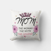 Mom The Legend Mother's Day Gift クッション (正面)