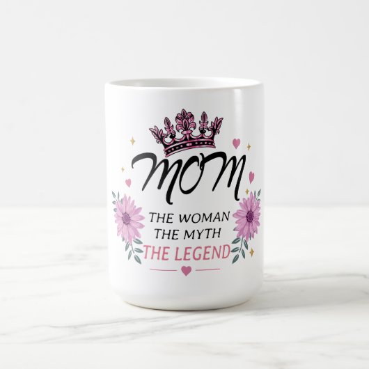 Mom The Legend Mother's Day Gift コーヒーマグカップ (中央)