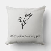 Mom the Prettiest Flower (Black Typography) クッション (正面)