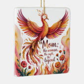 Mom: The Woman, The Myth, The Legend セラミックオーナメント (右)