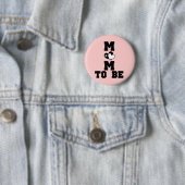 MOM to Be – ブラック文字 缶バッジ (インサイチュ)