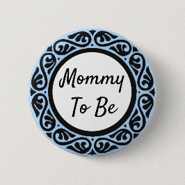 Mom to be Blue and Black Baby Showerボタン 缶バッジ