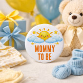 Mom To Be Sunshine Baby Shower Sun Clouds Theme 缶バッジ