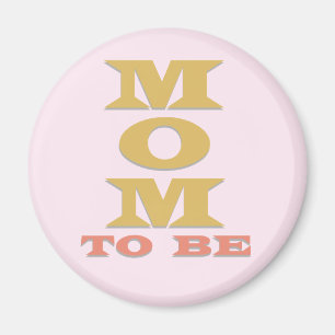 MOM To Be Tシャツとギフト マグネット