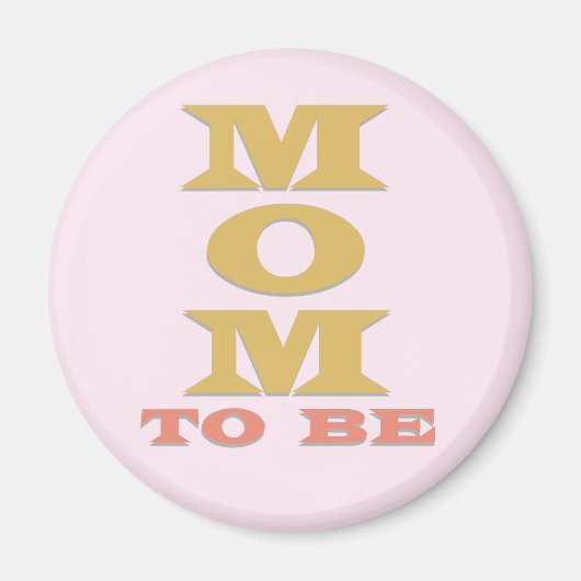 MOM To Be Tシャツとギフト マグネット (正面)
