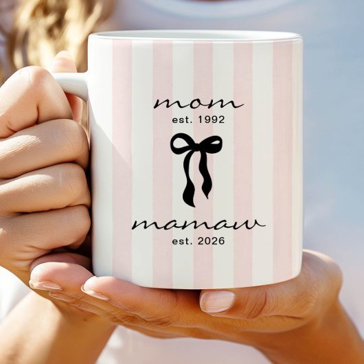 Mom to Mamaw Est Mug with Bow コーヒーマグカップ
