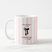 Mom to Nanny Est Mug with Bow コーヒーマグカップ (左)