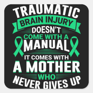 Mom Traumatic Brain Injury Awareness TBI Mother Wa スクエアシール