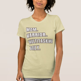 Mom Warrior Multitasking Daily Mom Gift2026 Creme  Tシャツ