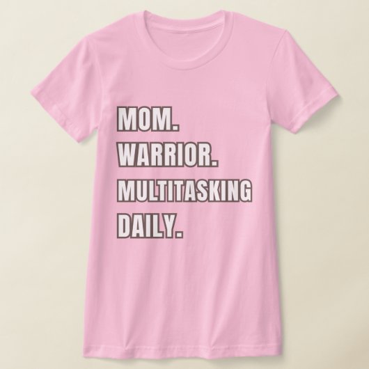 Mom Warrior Multitasking Daily Mom Gift2026 Pink  Tシャツ (レイダウン)