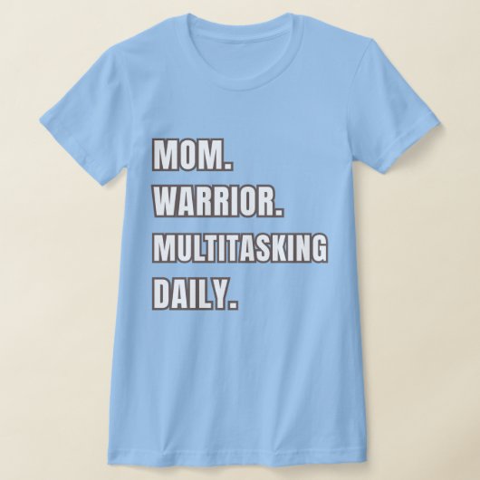 Mom Warrior Multitasking Daily Mom Gift 2026 Blue Tシャツ (レイダウン)