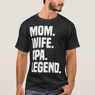 Mom Wife CPA Legend Funny Certified Public Account Tシャツ