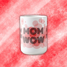 MOM WOW BLACK on red | コーヒーマグカップ