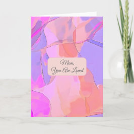 Mom, You Are Loved Abstract Pastel カード